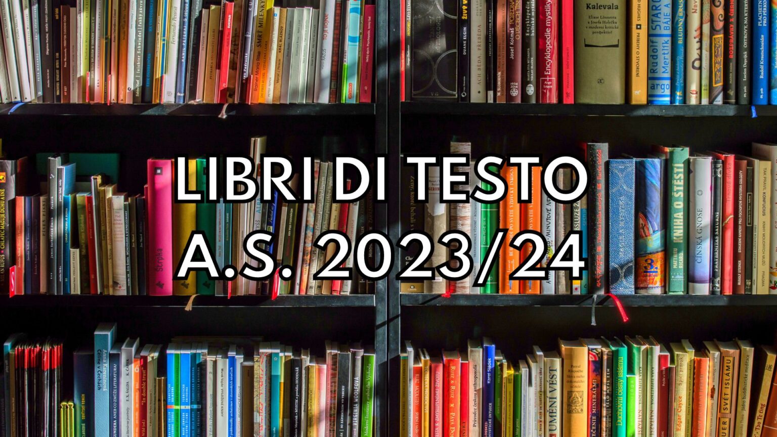 LIBRI DI TESTO ANNO SCOLASTICO 2023/24 Istituto Walther Bolzano